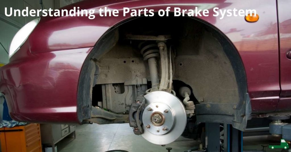 Understanding the Parts of Brake System