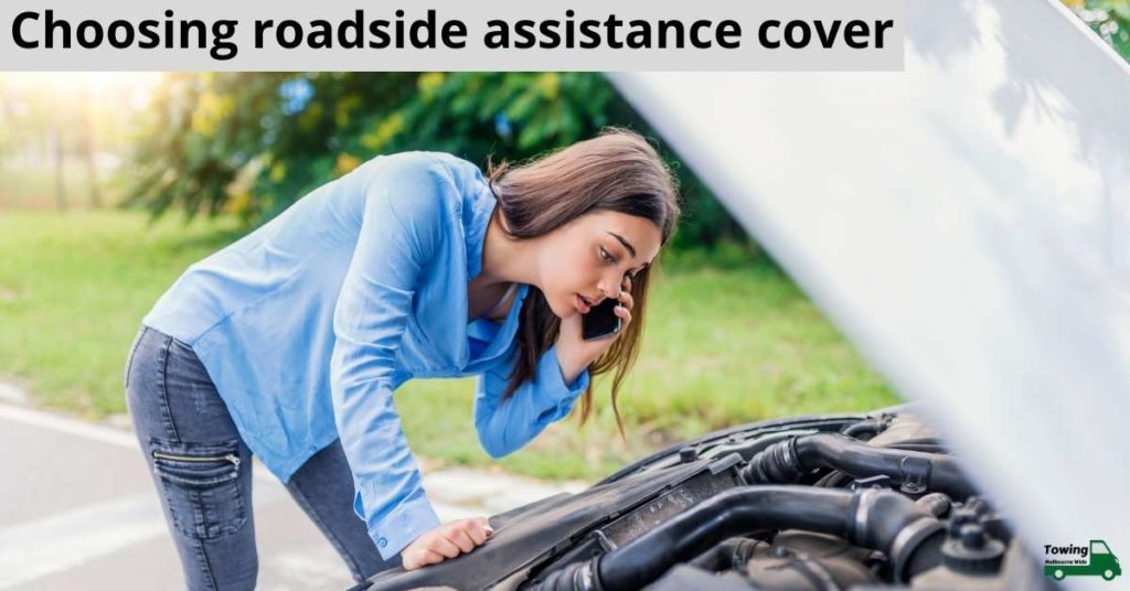 Choosing roadside assistance cover