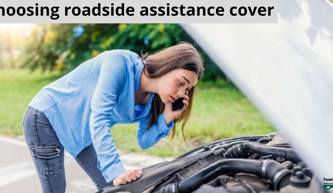 Choosing roadside assistance cover