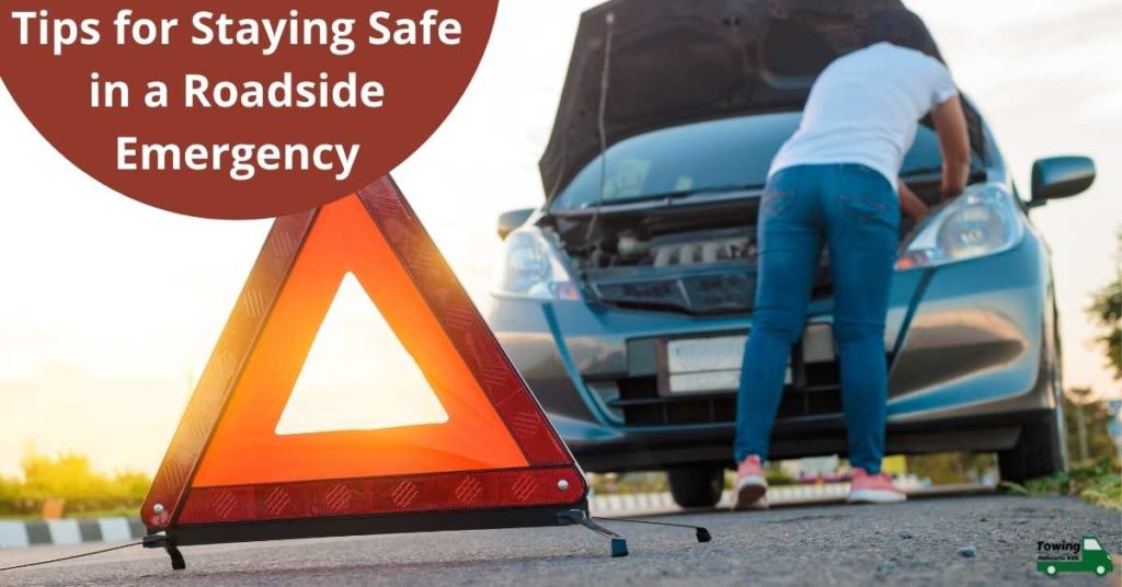 Tips for Staying Safe in a Roadside Emergency