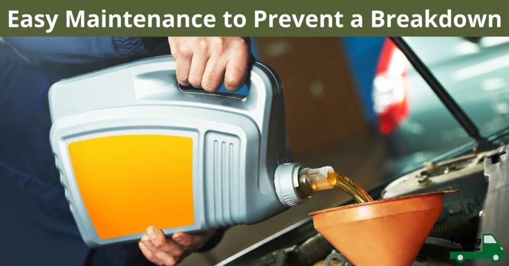 Easy Maintenance to Prevent a Breakdown