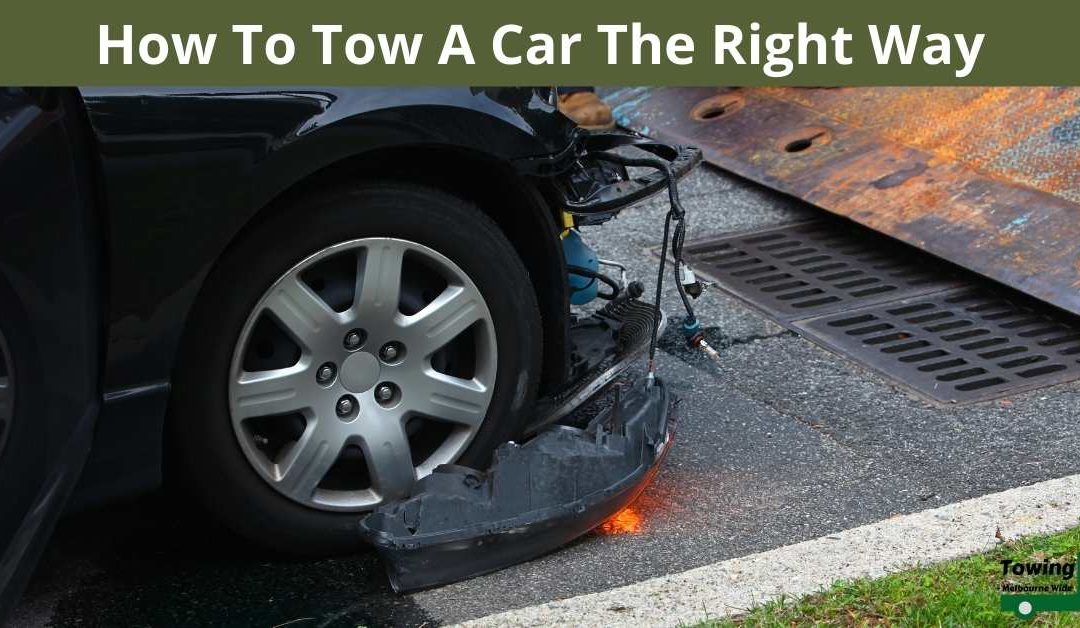 How To Tow A Car The Right Way