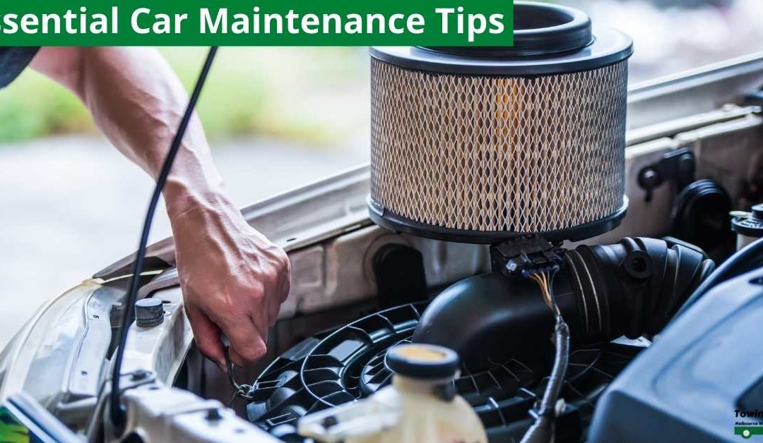 Essential Car Maintenance Tips