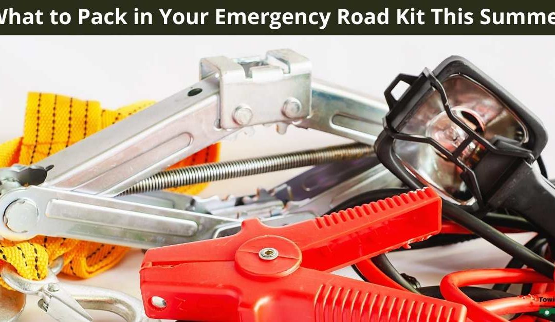 What to Pack in Your Emergency Road Kit This Summer