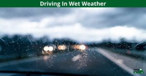 Driving In Wet Weather