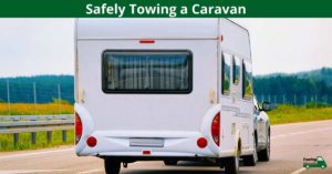 Safely Towing a Caravan