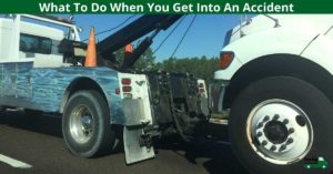 What To Do When You Get Into An Accident