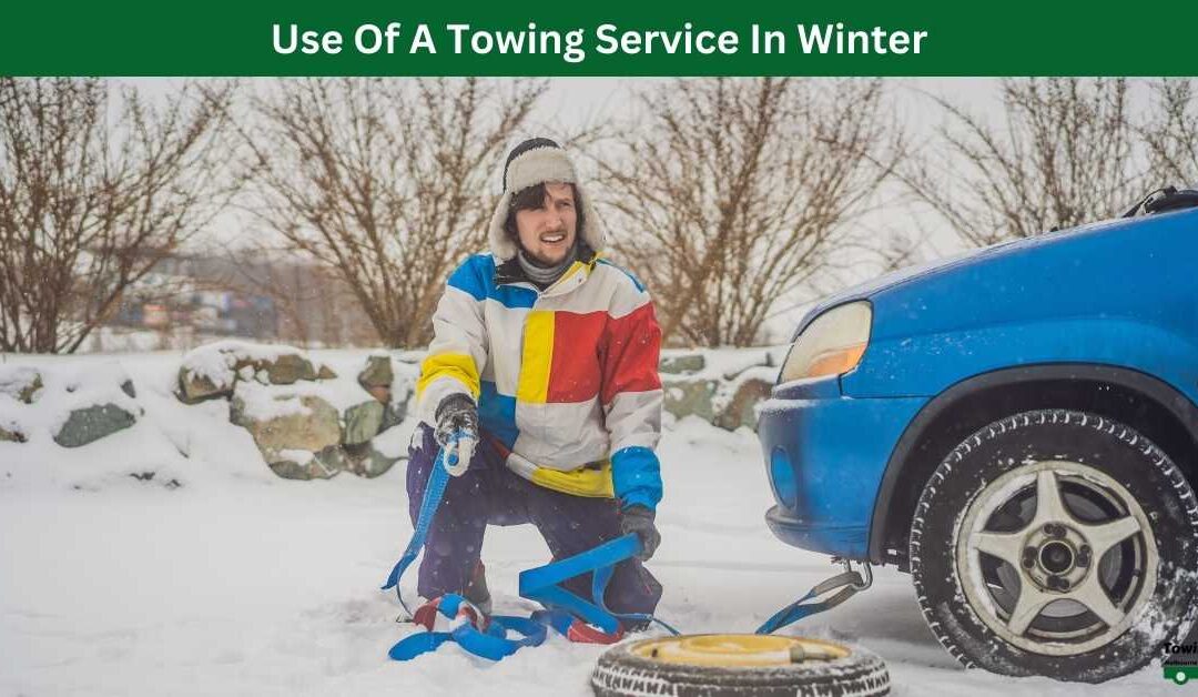 Use Of A Towing Service In Winter