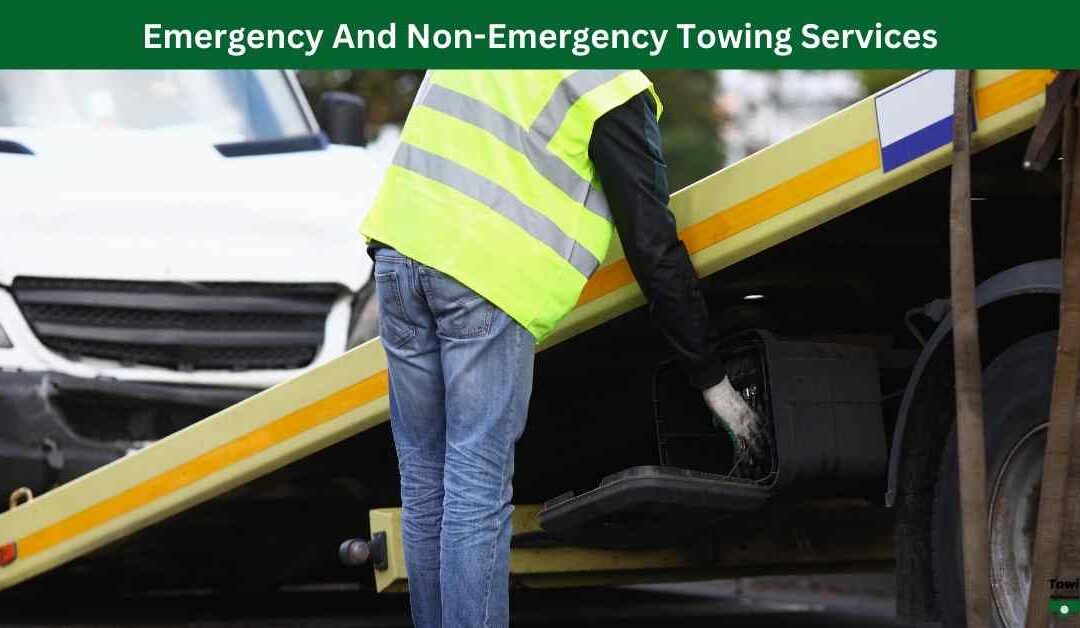 Emergency And Non-Emergency Towing Services