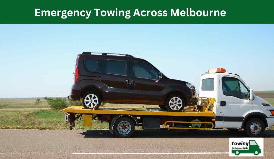 Emergency Towing Across Melbourne