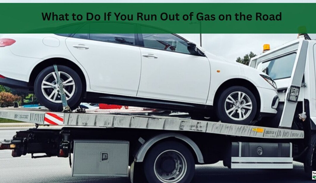 What to Do If You Run Out of Gas on the Road?